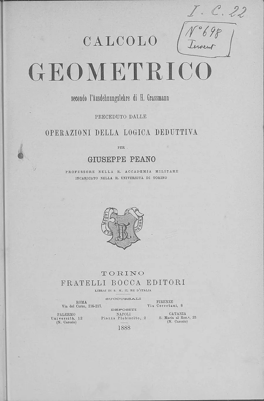 «Calcolo geometrico secondo l’Ausdehnungslehre di H. Grassmann», Турин, 1888 — аксиомы векторного пространства спрятаны в главе IX
