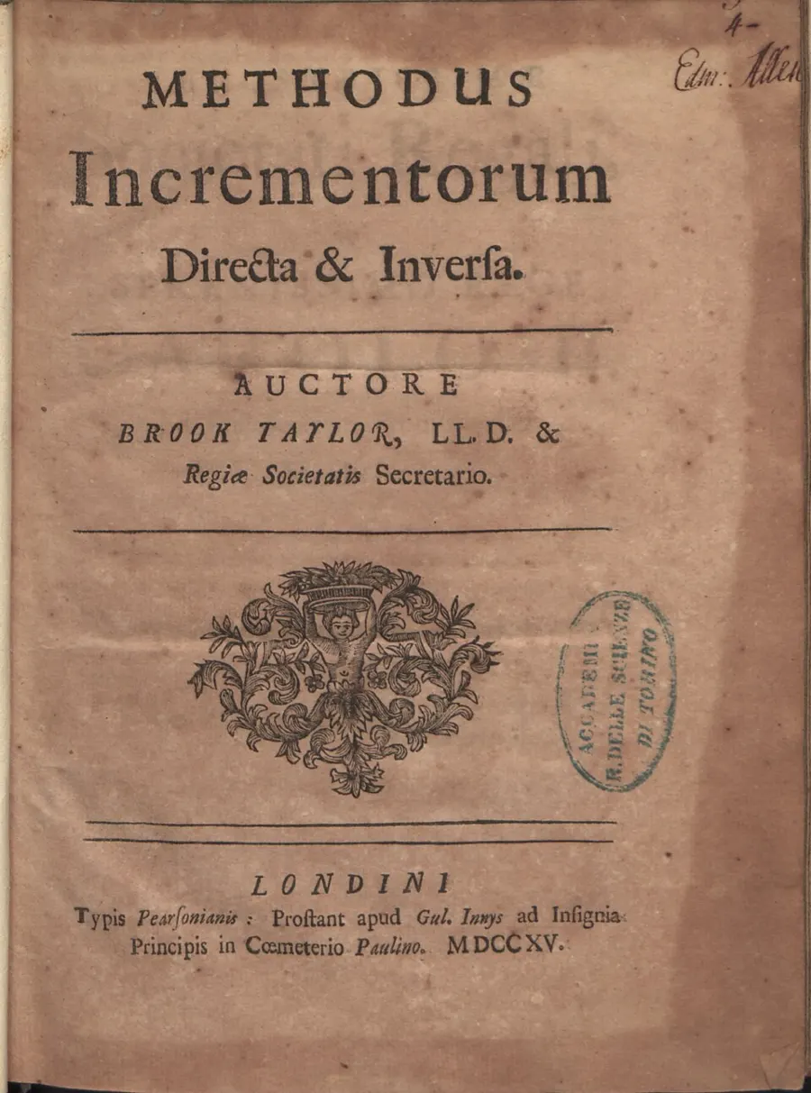 «Methodus incrementorum directa et inversa», Лондон, 1715 — ряд напечатан здесь, среди исчисления конечных разностей